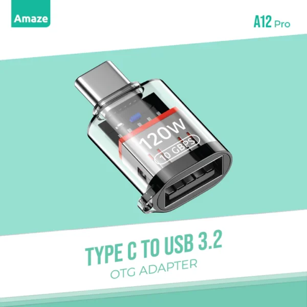 Amaze A12 Pro Type-C to USB 3.2 OTG Adapter — 10Gbps & 120W PD