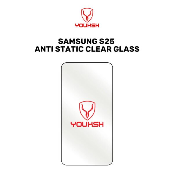 Youksh Samsung Galaxy S25 Anti-Static Clear Glass Protector